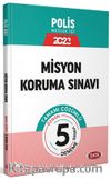 Polis Misyon Koruma Sınavı Tamamı Çözümlü 5 Deneme Sınavı 