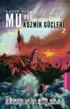 Kayıp Kıta Mu'nin Kozmik Güçleri-2