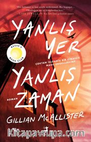 Yanlış Yer Yanlış Zaman