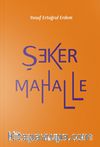 Şeker Mahalle