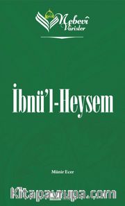 Nebevi Varisler 44 / İbnü'l Heysem