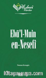 Nebevi Varisler 50 / Ebü'l Muin en-Nesefi