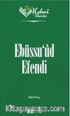 Nebevi Varisler 76 / Ebüssu'ud Efendi