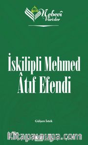 Nebevi Varisler 84 / İskipli Mehmed Atıf Efendi