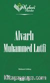 Nebevi Varisler 100 / Alvarlı Muhammed Lutfi