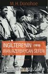 İngitere'nin İran - Azerbaycan Seferi 1918