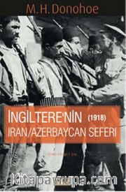 İngitere'nin İran - Azerbaycan Seferi 1918