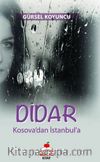 Didar & Kosova’dan İstanbul’a