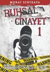 Ruhsal Cinayet 1