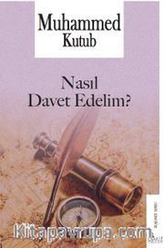 Nasıl Davet Edelim?