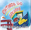 Rıhtımda Üç Arkadaş