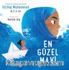 En Güzel Mavi & Bir Aile ve İnanç Hikayesi