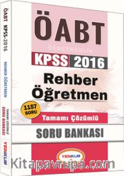2016 KPSS ÖABT Rehber Öğretmen Tamamı Çözümlü Soru Bankası