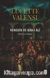 Venedik ve Bab-ı Âli