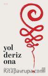 Yol Deriz Ona