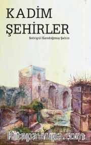 Kadim Şehirler