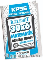2023 KPSS Matematik İlelebet 30x6 Deneme Çözümlü 