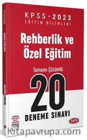 KPSS Eğitim Bilimleri Rehberlik Ve Özel Eğitim Tamamı Çözümlü 20 Deneme Sınavı 