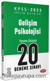 2023 KPSS Eğitim Bilimleri Gelişim Psikolojisi Tamamı Çözümlü 20 Deneme Sınavı 