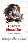 Bizden Masallar