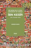 Bir Memlüklü Aydın Bürokrat ve Tarihçi İbn Kesir 