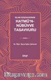İslam Düşüncesinde Hatmü’n-Nübüvve Tasavvuru