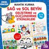 Okul Öncesi Mantık Kurma / Sağ-Sol Beyin Geliştirme ve Güçlendirme Etkinlikleri (3-6 Yaş)