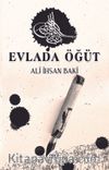 Evlada Öğüt
