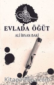 Evlada Öğüt