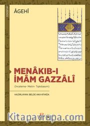 Menakıb-ı İmam Gazzalî (İnceleme- Metin- Tıpkıbasım)