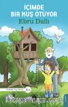 İçimde Bir Kuş Ötüyor