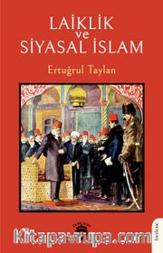 Laiklik ve Siyasal İslam