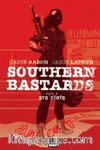 Southern Bastards Cilt 3 / Eve Dönüş