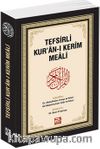 Tefsirli Kur'an-ı Kerîm Meali