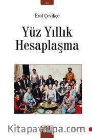 Yüz Yıllık Hesaplaşma