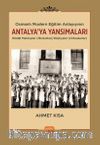 Osmanlı Modern Eğitim Anlayışının Antalya’ya Yansımaları: İbtidaî Mektepler (İlkokullar)/Rüştiyeler (Ortaokullar)