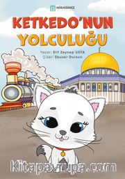 Ketkedo’nun Yolculuğu