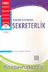 Günümüz İş Ortamında Sekreterlik