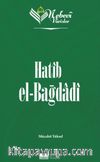 Nebevi Varisler 46 / Hatip el-Bağdadı
