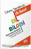 Çalışma Yapraklarıyla 6. Sınıf Dil Bilgisi 