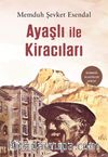 Ayaşlı ile  Kiracıları