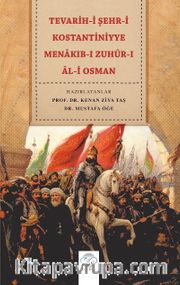 Tevarih-i Şehr-i Kostantiniyye Menakıb-ı Zuhûr-ı Âl-i Osman