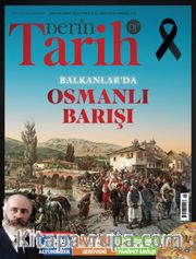 Derin Tarih Sayı: 132 Mart 2023
