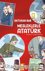 Mesleklerle Atatürk