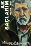 Ak Saçlarım