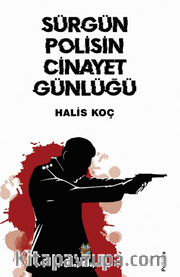 Sürgün Polisin Cinayet Günlüğü