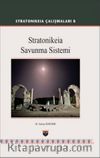 Stratonikeia Savunma Sistemi  / Stratonikeia Çalışmaları 8