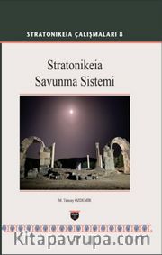 Stratonikeia Savunma Sistemi  / Stratonikeia Çalışmaları 8