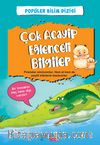Çok Acayip Eğlenceli Bilgiler 6 / Popüler Bilim Dizisi