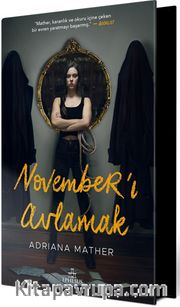 November’ı Avlamak (Ciltli Özel Baskı)